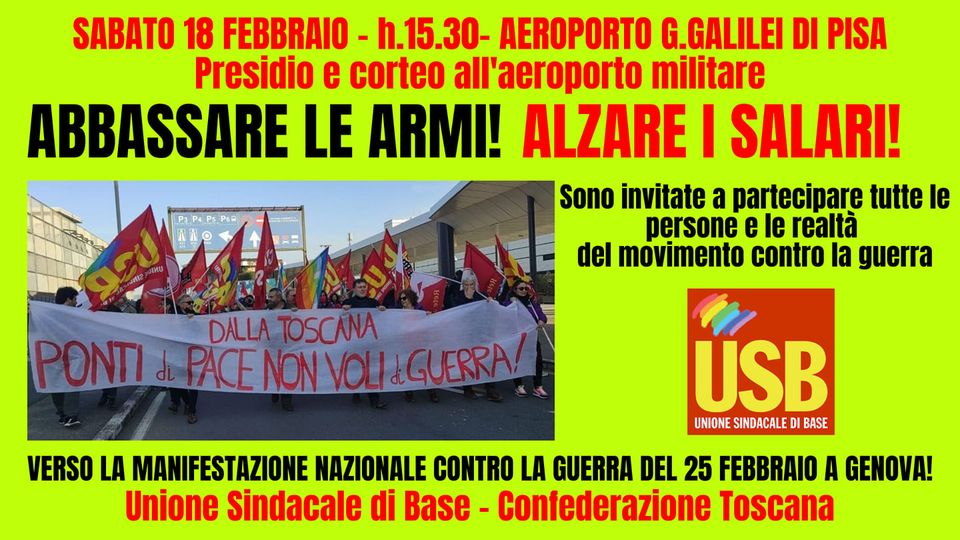 Pisa Abbassare Le Armi Alzare I Salari Presidio E Corteo Contropiano